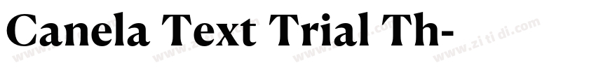 Canela Text Trial Th字体转换